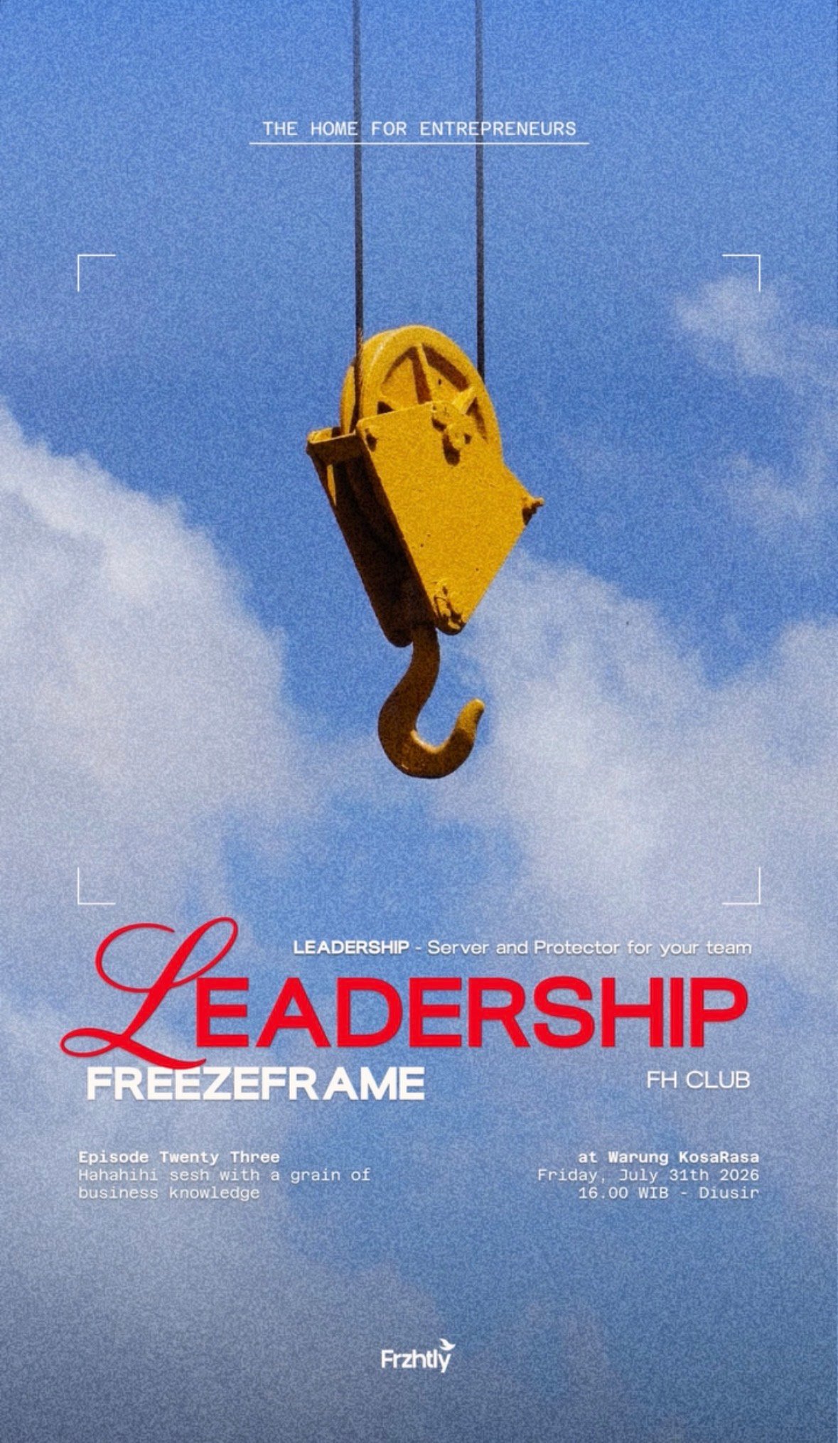 FreezeFrame 023 poster: Leadership